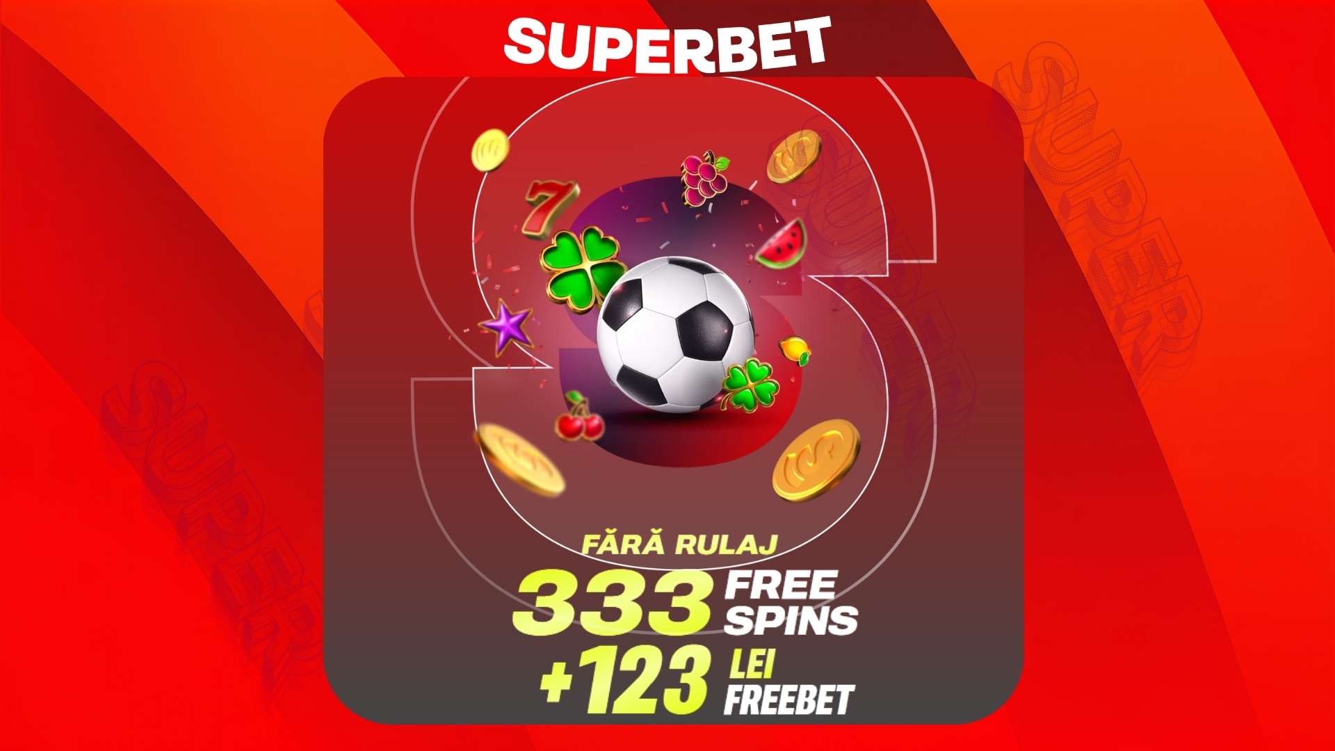 Superbet Bonus la Inregistrare