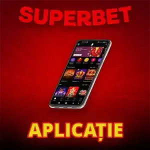 Superbet aplicatie