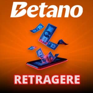 retragere betano