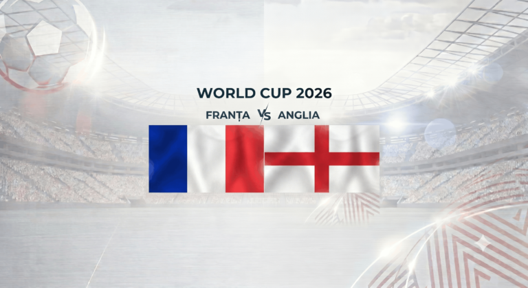 Franta Anglia finala mica World Cup 2026